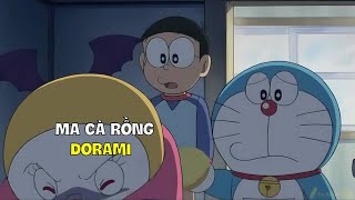 Review Doraemon - Ma Cà Rồng Dorami | Chị An Review