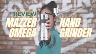 Hand Grinder Mazzer Pertama! Omega Mazzer [REVIEW]