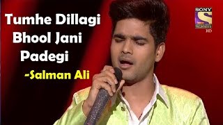 #Salman_Ali Amazing_Performance | Tumhe Dillagi Bhool Jani Padegi #indian_idol_10