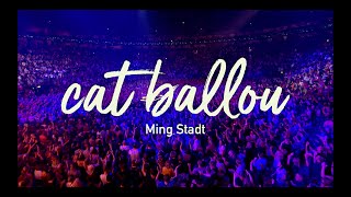 CAT BALLOU - MING STADT  (Live 2019 aus der KölnArena)