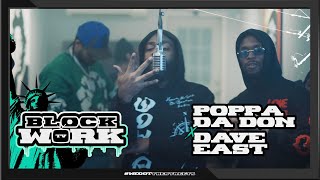 Poppa Don X Dave East -Hell No Bitch (Blockworktv Performance)