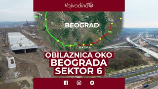 Obilaznica oko Beograda - sektor B6 @Vojvodinauzivo