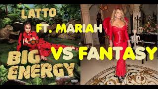 Mariah Carey Ft. Latto - BIG FANTASY ENERGY (Big Energy/Fantasy Mashup)