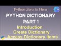 Python Dictionary: Part 1 - Introduction | Python Beginners Tutorial | An IT Professional