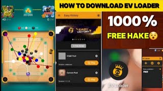 Carrom Pool 🔥 How To Download EV Loader 😲 New Free Hack Download 2024 || #carrompool #goodtipsgaming