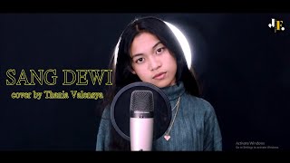Lyodra, Andi Rianto - Sang Dewi (Cover by Thania Valensya Hutahean)