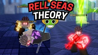 MY BIGGEST RELL SEA THEORY