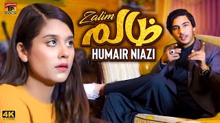 Zalim | Humair Niazi | (Official Video) | Thar Production
