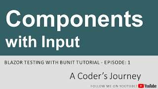 Blazor Testing with bUnit #1 - Components with Input