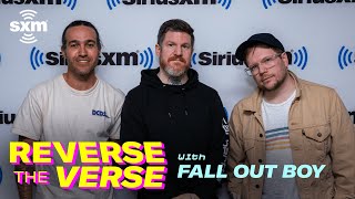 Fall Out Boy Tries to Guess Their Songs Played Backwards | Reverse The Verse