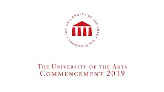 University of the Arts Commencement 2019