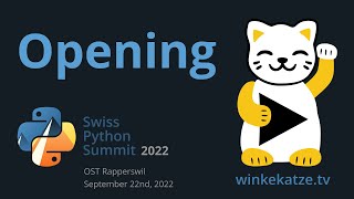 Opening | Swiss Python Summit 2022