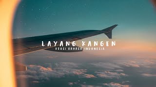 Nufi Wardhana Layang Kangen Lyrics Versi Bahasa Indonesia