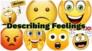 Describing Feelings or Emotions// Different types of feelings or emotions//🥰🤗😐😱😊😁🤨😲🥱😦😡