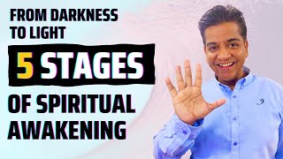 The 5 Life-Changing Stages of Spiritual Awakening (Which One Are You In?)