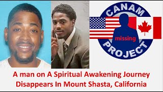 Missing 411 David Paulides Presents a Man who disappeared at Mt. Shasta While on a Spiritual Journey