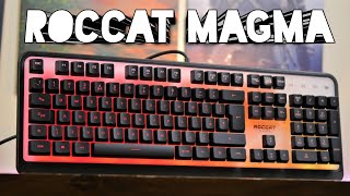 Roccat Magma unboxing and review - satisfying RGB with some black spots?