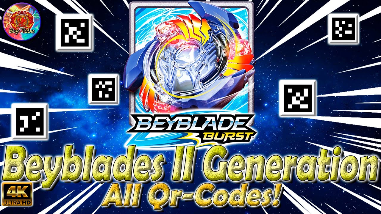 All Qr-CODES BEYBLADES Beyblade Burst | Все Qr-КОДЫ Бейблэйдов Beyblade ...