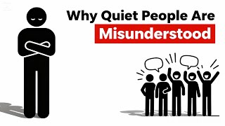 Why Quiet People Are Misunderstood(Psychology Explains)
