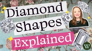 Diamond Shapes Explained: Pros and Cons of all the Diamond Cuts and Shapes from a GIA Gemologist
