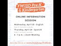 FWISD Pre-K and Kindergarten Online Information Session