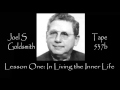 Joel S Goldsmith Lesson One In Living the Inner Life Tape 537b