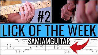 Learn This Guitar Lick | Lick of the Week #2 SAMJAMGUITAR