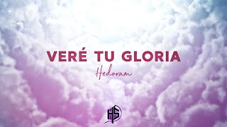 Vere Tu Gloria | Hedoram (Video Lyric)