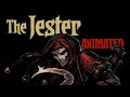 THE JESTER animated