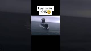 Lusitânia 2024 Vs 1915 #shorts