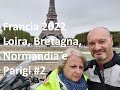 Francia 2022. Castelli della Loira, Bretagna, Normandia e Parigi. In moto con #r1200rt