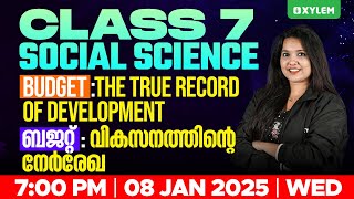 Class 7 Social Science - Budget: The True Record Of Development | Xylem Class 7