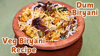 Veg Biryani Recipe 😋🤤 | Dum Biryani 🍽😍 | Biryani Recipe 🍴 | Veg Dum Biryani Recipe 🤯 | Veg Recipes 💪