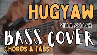 HUGYAW - Villa Selah | Bass Cover | Chords and Tabs