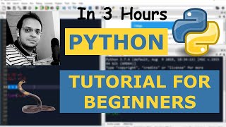 Python Tutorial For absolute Beginners Course in 3 Hours : Hands - on Python