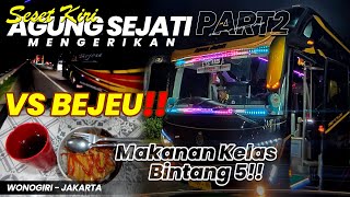 SESET KIRI MEPET PEMBATAS MENGERIKAN ❗❗ || Trip PO Agung Sejati Wonogiri - Jakarta Part 2