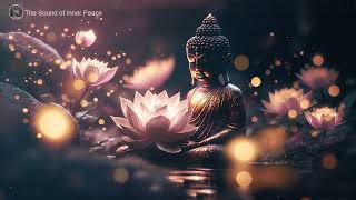 The Sound of Inner Peace  Relaxing Music for Meditation, Zen, Yoga & Stress Relief