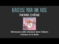 pierre chêne l oiseau et la bulle album 30 min de musique