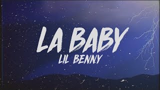 Lil Benny - LA Baby (Lyrics)