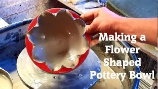 Making a Flower Shaped Pottery Bowl on the Wheel