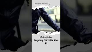 Tongsheng TSDZ2B Mid Drive Kit Review #shorts  🚲🔥 #ebikereview  #tongshengtsdz2bkit  #diyebike