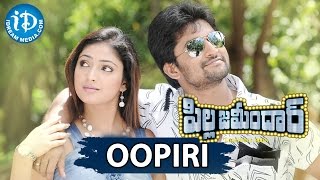 Pilla Zamindar Movie - Oopiri Video Song | Nani, Haripriya, Bindu Madhavi | V Selvaganesh