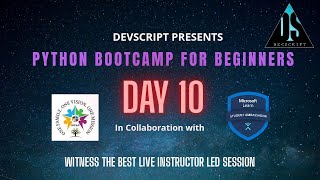 Python BootCamp || DAY 10 || DevScript