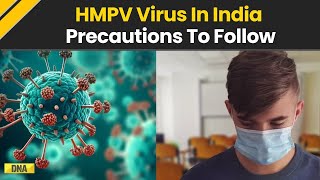 HMPV Virus: India Confirms 3 Cases; What Are The Precautions That You Should Follow |HPV Virus China