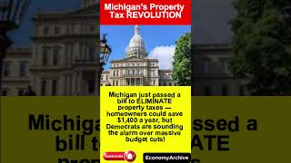 Michigan's Property Tax REVOLUTION