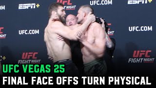 UFC Vegas 25 Weigh Ins turn physical; Dana White: “I should have stayed at the office”