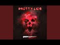 PRETTY LIES (feat. ilyswitch)
