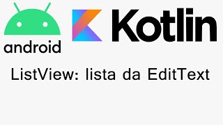Android Studio - ListView da EditText 5