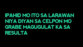 IPAHID ITO SA LARAWAN NIYA DIYAN SA CELPON GRABE MAMANGHA KA RESULTA