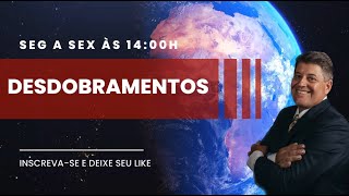 DESDOBRAMENTOS 11/03/2024